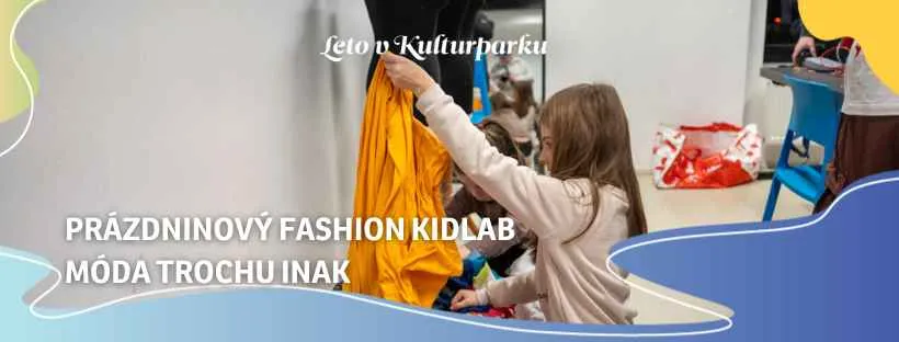 prazdninovy-fashion-kidlab-|-moda-trochu-inak