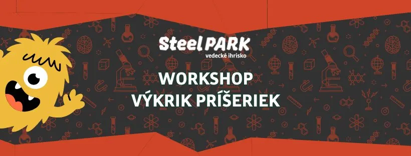 vykrik-priseriek-v-steelparku-|-workshop