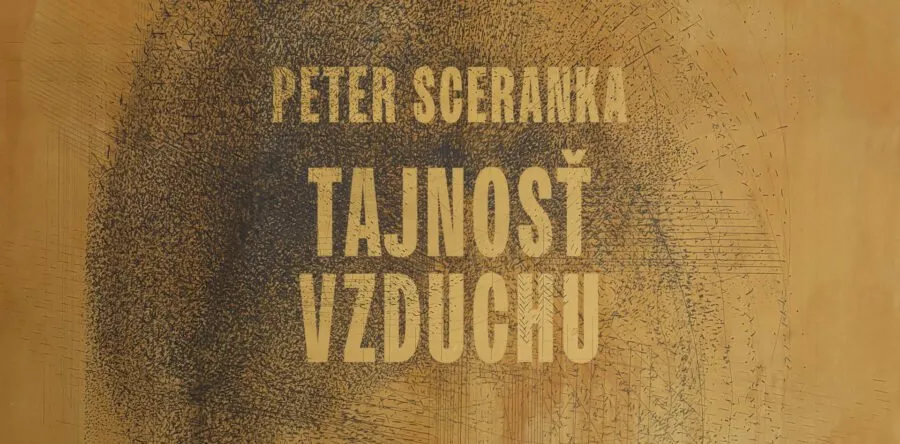 peter-sceranka-–-tajnost-vzduchu