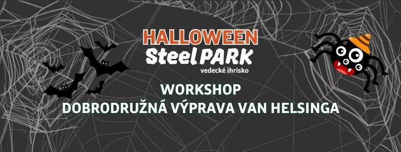 dobrodruzna-vyprava-van-helsinga-v-steelparku-|-workshop